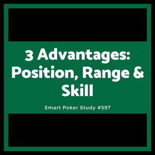 Use the 3 Advantages to Make Poker More Profitable