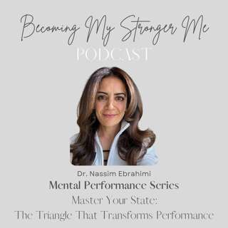 Master Your State: The Triangle That Transforms Performance