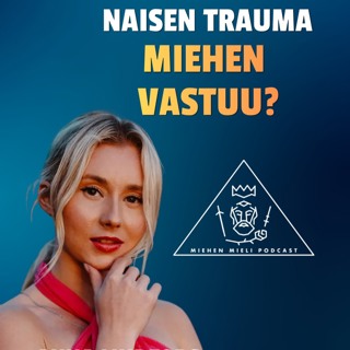 Miten lopettaa uhriutuminen naisena? - Anna Lindfors - E167
