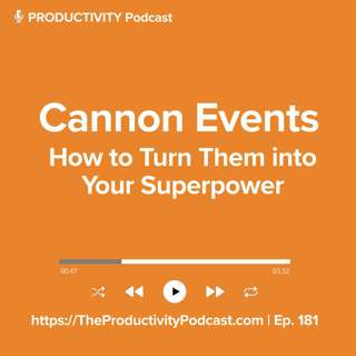 Cannon Events: How to Turn Cannon Events into Your Superpower