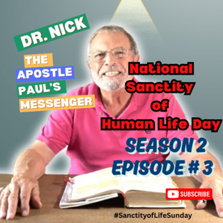 National Sanctity of Human Life Day | Sanctity of Life Sunday, History, Politics, and Faith