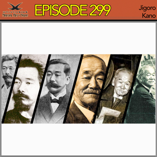 Episode 299 - Jigoro Kano