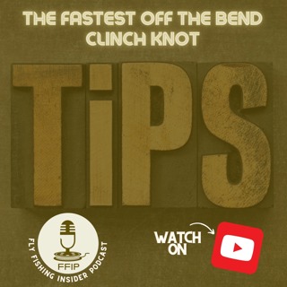 The Fastest Off the Bend Clinch Knot