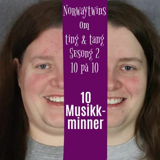 10 På 10 (Sesong 2) Episode 7: 10 Musikkminner