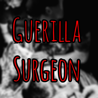 289: Guerrilla Surgeon: Life-Saving Surgery in Caves, Dirt Rooms & War Zones
