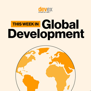 This Week in Global Dev: #5: The unexpected struggle to reauthorize PEPFAR and a new World Bank era