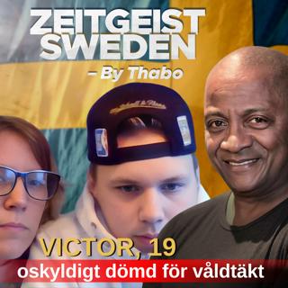 Victor, 19 - oskyldigt dömd för våldtäkt