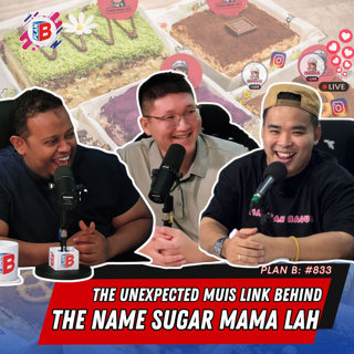 #833 The unexpected MUIS link behind the name Sugar Mama Lah