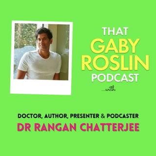 Dr Rangan Chatterjee