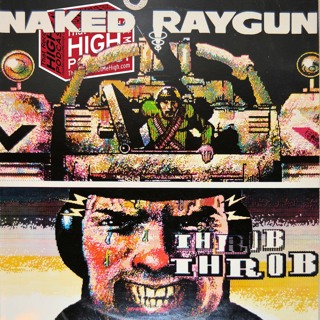 S2E85 - Naked Raygun "Throb Throb" w/Frank McCormick and Jeff Pezzati