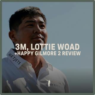 1047: 3M, Lottie Woad, Happy Gilmore 2 Review