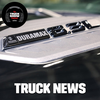 S3, E109 - Have You Heard? Truck News!