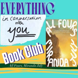 All Fours, Miranda July - Everything In Conversation, Book Club