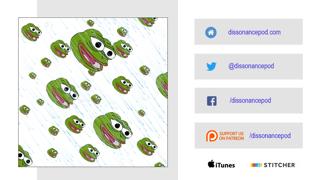Episode 360: Raining Pepe the Frogs