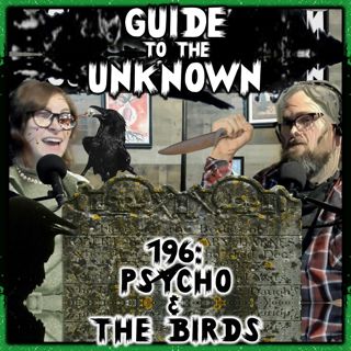196: Psycho & The Birds