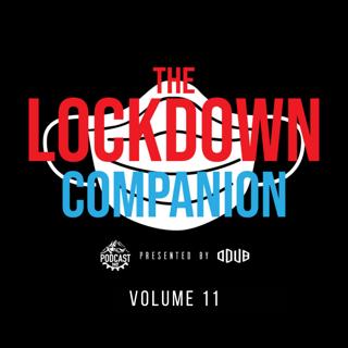 The Lockdown Companion Vol11