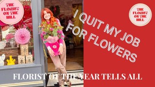Transforming Your Career with Flower Power, The Florist on the Hill tells all