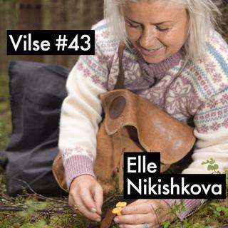 #43: Elle Nikishkova: svampspecial