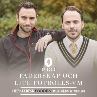 3. Faderskap och lite fotbolls-VM