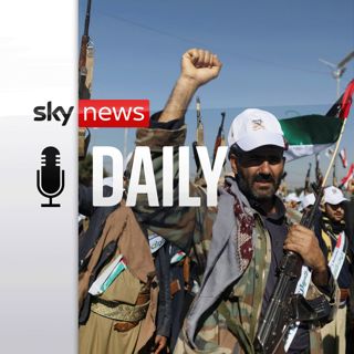Houthi Strikes: all you need to know with Yalda Hakim, Alex Crawford and Deborah Haynes