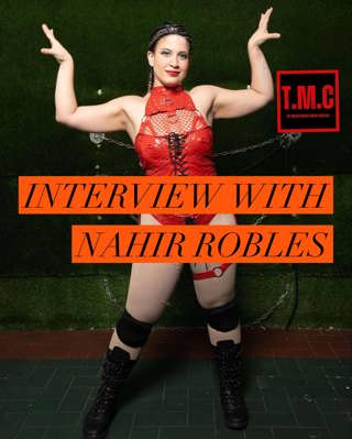 TMC Podcast Season 2 Episode 21. Interview with Nahir Robles.