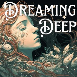 Sleeping Music for Deep Dreams and Peaceful Sleep