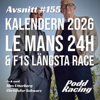 155. Kalendern 2026, Le Mans 24h & F1s Längsta Race
