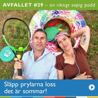 #29 Släpp prylarna loss, det är sommar!