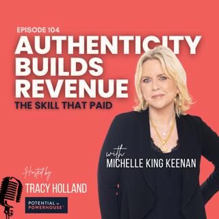 How Michelle King Keenan Built Income Through Trust