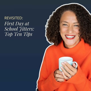 Bucket Emptying - REFILL: First Day at School Jitters - Top Ten Tips