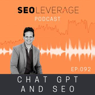092 - Chat GPT and SEO