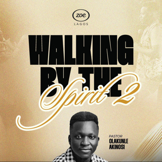 WALKING BY THE SPIRIT 2