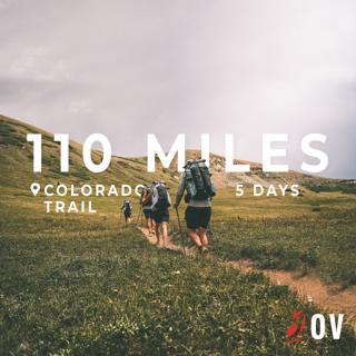 EP 210 - 100+ Miles on the Colorado Trail: Tennessee Pass to Buffalo Creek