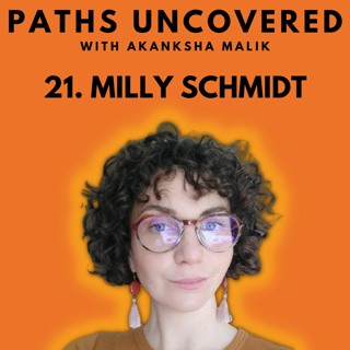 Ep 21 - Milly Schmidt