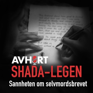 Shada-legen: Sannheten om selvmordsbrevet