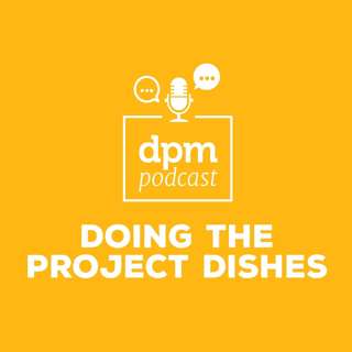 Don’t Keep “Doing The Project Dishes” (With Patrice Embry)