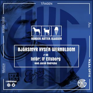 Inför Elfsborg feat. Jacob Ondrejka