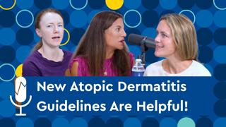 New Pediatric Atopic Dermatitis Guidelines