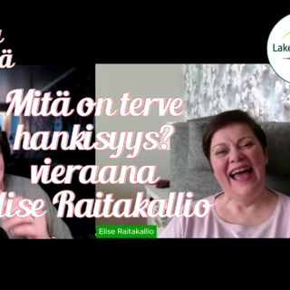 Mitä on terve henkisyys? Vieraana meedio Elise Raitakallio