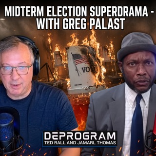 Midterm Election Mania | DeProgram with Ted Rall and Jamarl Thomas