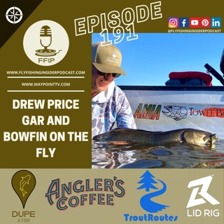 Gar and Bowfin Fly Fishing