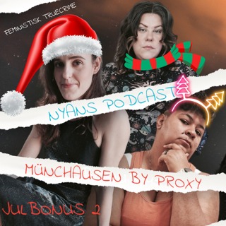 Julbonus 2: Münchausen by proxy