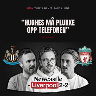 «Richard Hughes må plukke opp telefonen» | Newcastle - LFC 2-2
