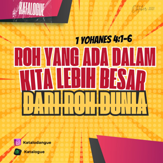 Roh Yang Ada Dalam Kita Lebih Besar Dari Roh Dunia