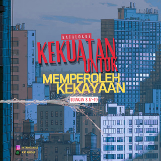 Kekuatan Untuk Memperoleh Kekayaan