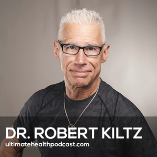 660: Everything We've Been Told About Nutrition Is Wrong! | Dr. Robert Kiltz