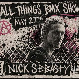 All Things BMX Show with Nick Seabasty