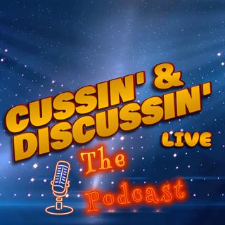 Cena Tapped Out — Crybaby Generation Losing It | Cussin’ & Discussin’ Ep. 77