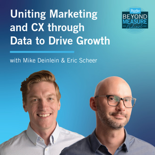 Uniting Marketing and CX through Data to Drive Growth