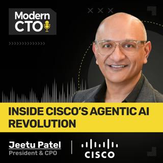 Inside Cisco’s Agentic AI Revolution with Jeetu Patel, President & CPO